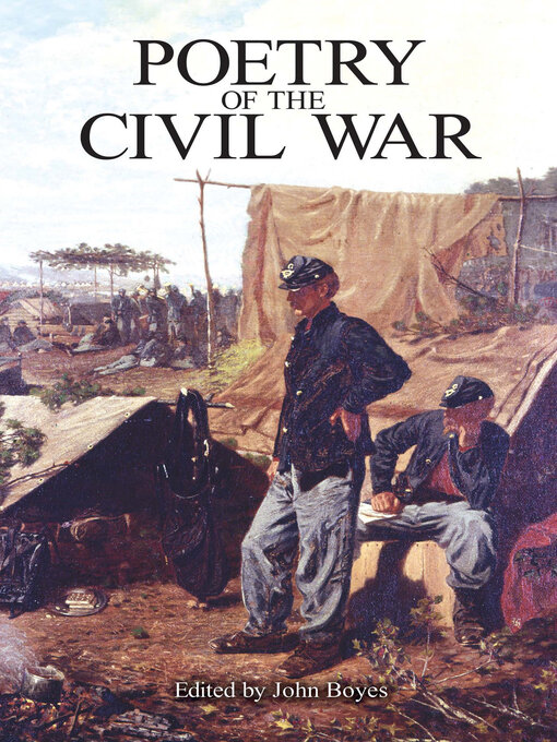 Title details for Poetry of the Civil War by John Boyes - Available